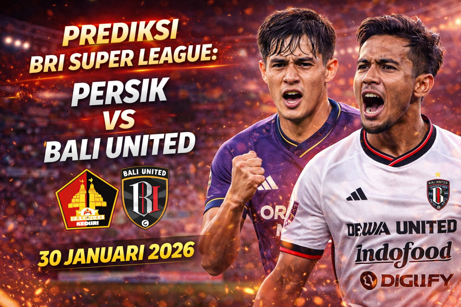 Prediksi BRI Super League: Persik vs Bali United 30 Januari 2026