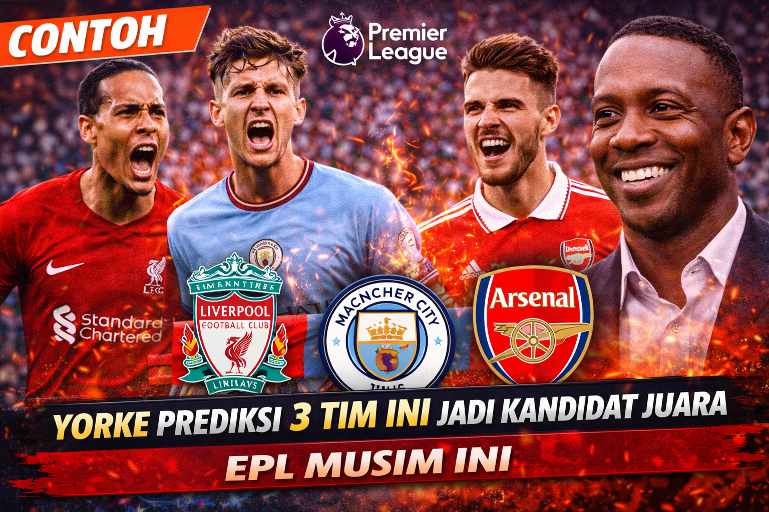 Yorke Prediksi 3 Tim Ini Jadi Kandidat Juara EPL Musim Ini
