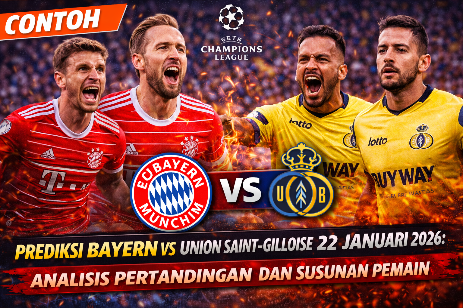 Prediksi Bayern vs Union Saint-Gilloise 22 Januari 2026: Analisis Pertandingan dan Susunan Pemain