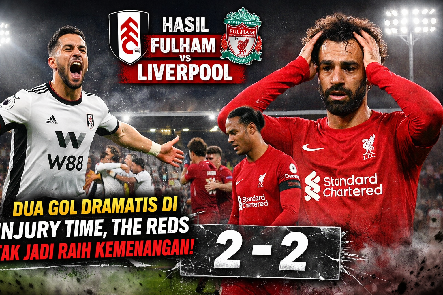 Hasil Fulham vs Liverpool: Dua Gol Dramatis di Injury Time, The Reds Tak Jadi Raih Kemenangan