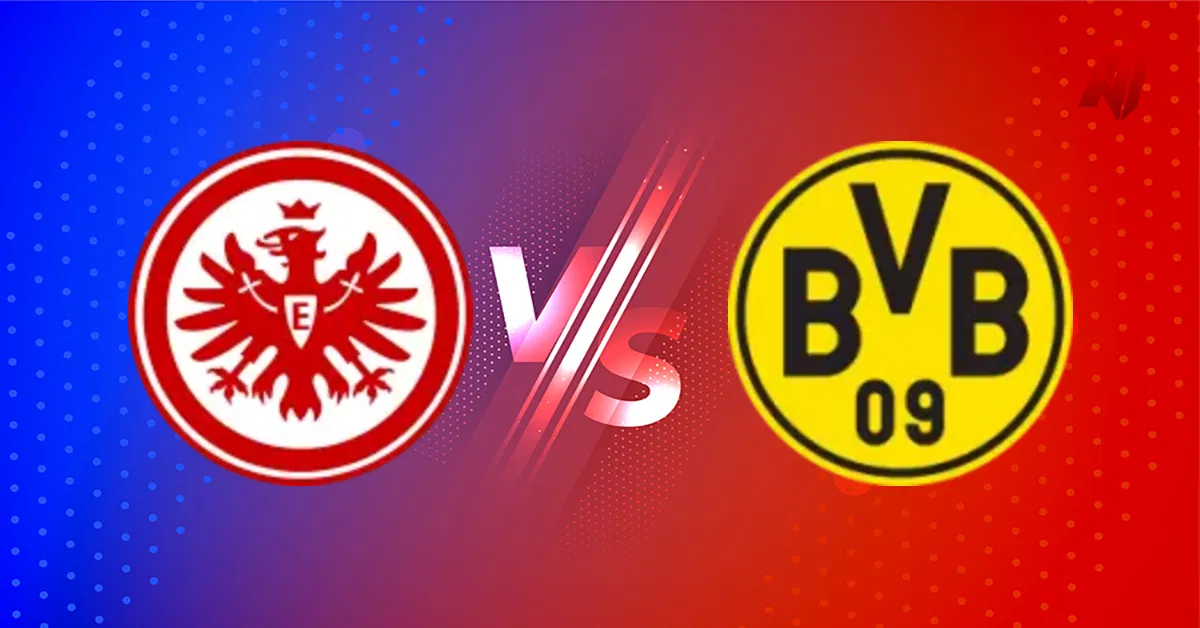 Eintracht Frankfurt Vs Borussia Dortmund