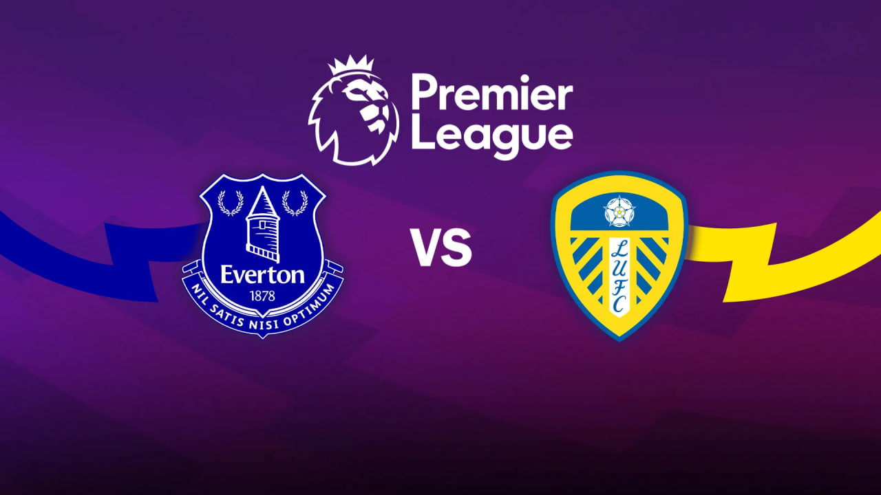 Prediksi Skor dan Line Up Everton Vs Leeds United 27 Januari: Odds Handicap Terbaru