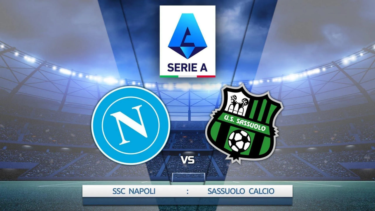 Prediksi Skor dan Line Up Napoli Vs Sassuolo 18 Januari: Lengkap Pasangan Odds Handicap Terbaru