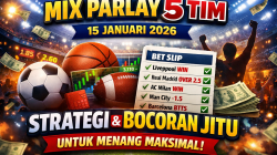 Mix Parlay 5 Tim 15 Januari 2026: Strategi & Bocoran Jitu untuk Menang Maksimal