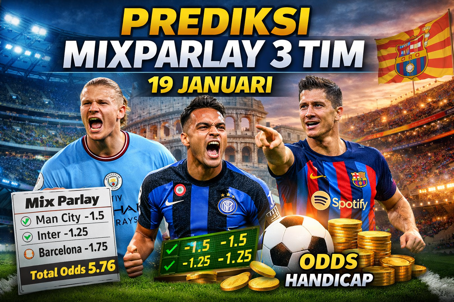 Prediksi MixParlay 3 Tim 19 Januari