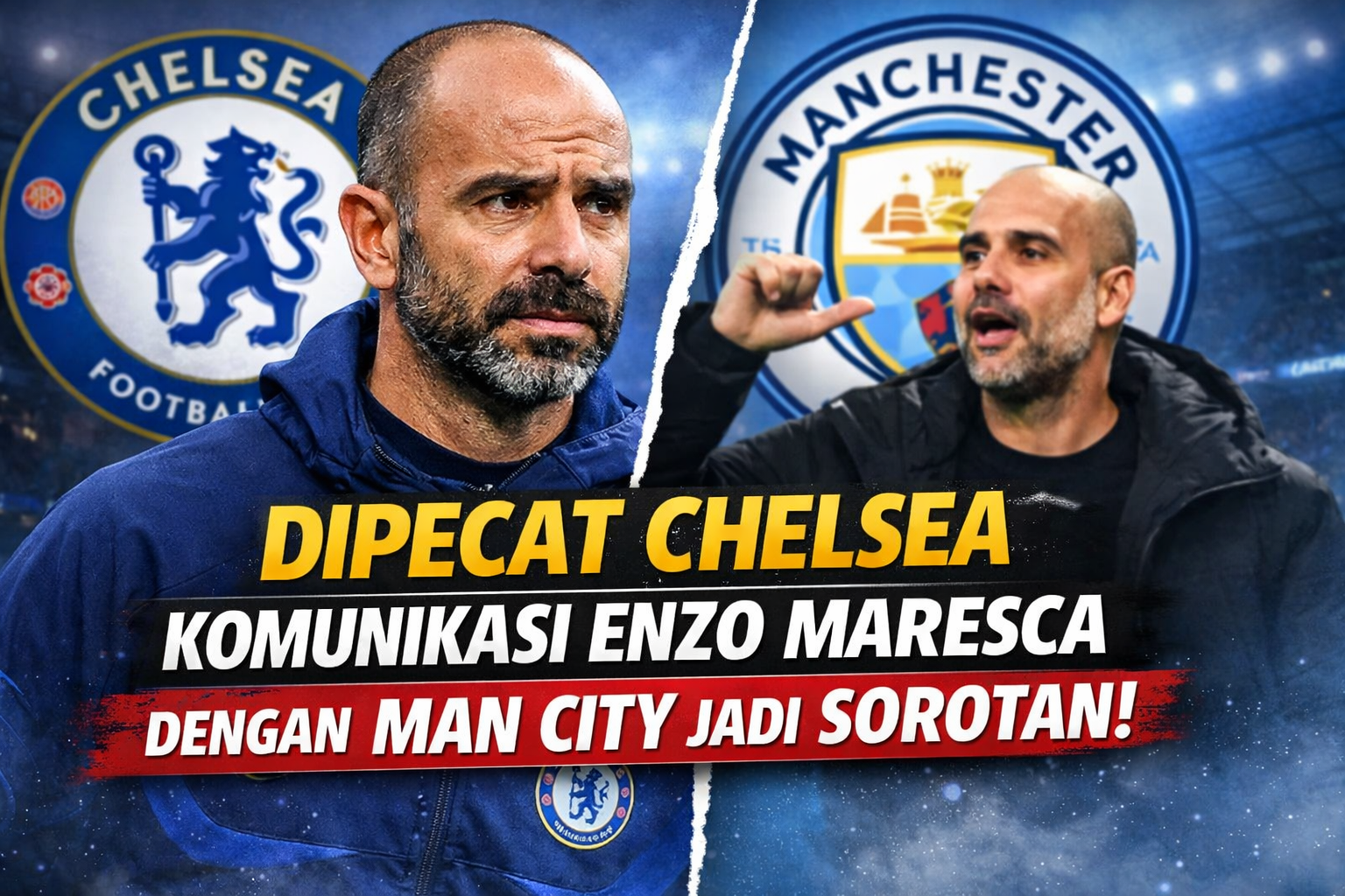 Dipecat Chelsea, Jejak Komunikasi Enzo Maresca dengan Man City Jadi Sorotan
