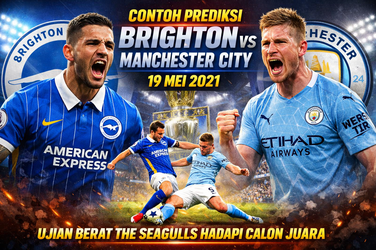 Prediksi Brighton vs Manchester City 19 Mei 2021: Ujian Berat The Seagulls Hadapi Calon Juara