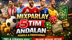 Mixparlay 5 Tim Andalan Pemula & Profesional