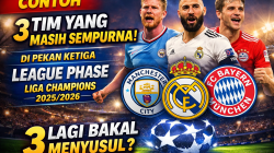 📰 3 Tim yang Masih Sempurna di Pekan Ketiga League Phase Liga Champions 2025/2026: 3 Lagi Bakal Menyusul?