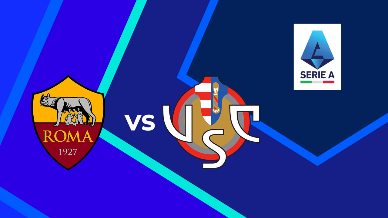 Prediksi Skor dan Line Up AS Roma Vs Cremonese 23 Februari: Odds Handicap Terbaru