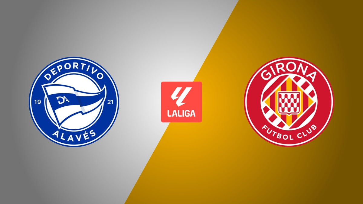 Prediksi Skor dan Line Up Deportivo Alaves Vs Girona 24 Februari: Odds Handicap Terbaru