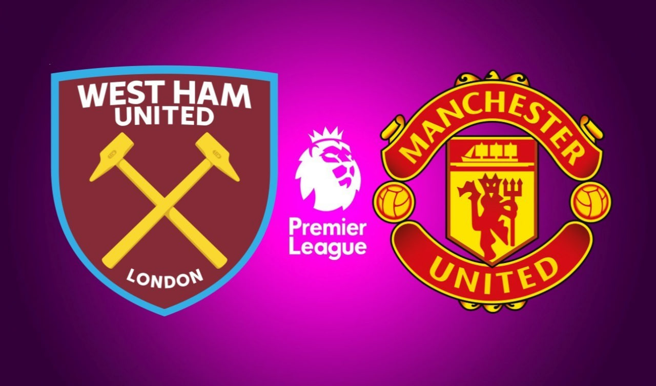 West Ham United Vs Manchester United