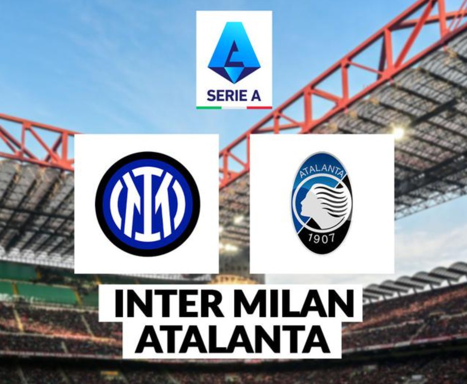 Prediksi Inter Milan vs Atalanta: Adu Gengsi Dua Tim yang Terluka