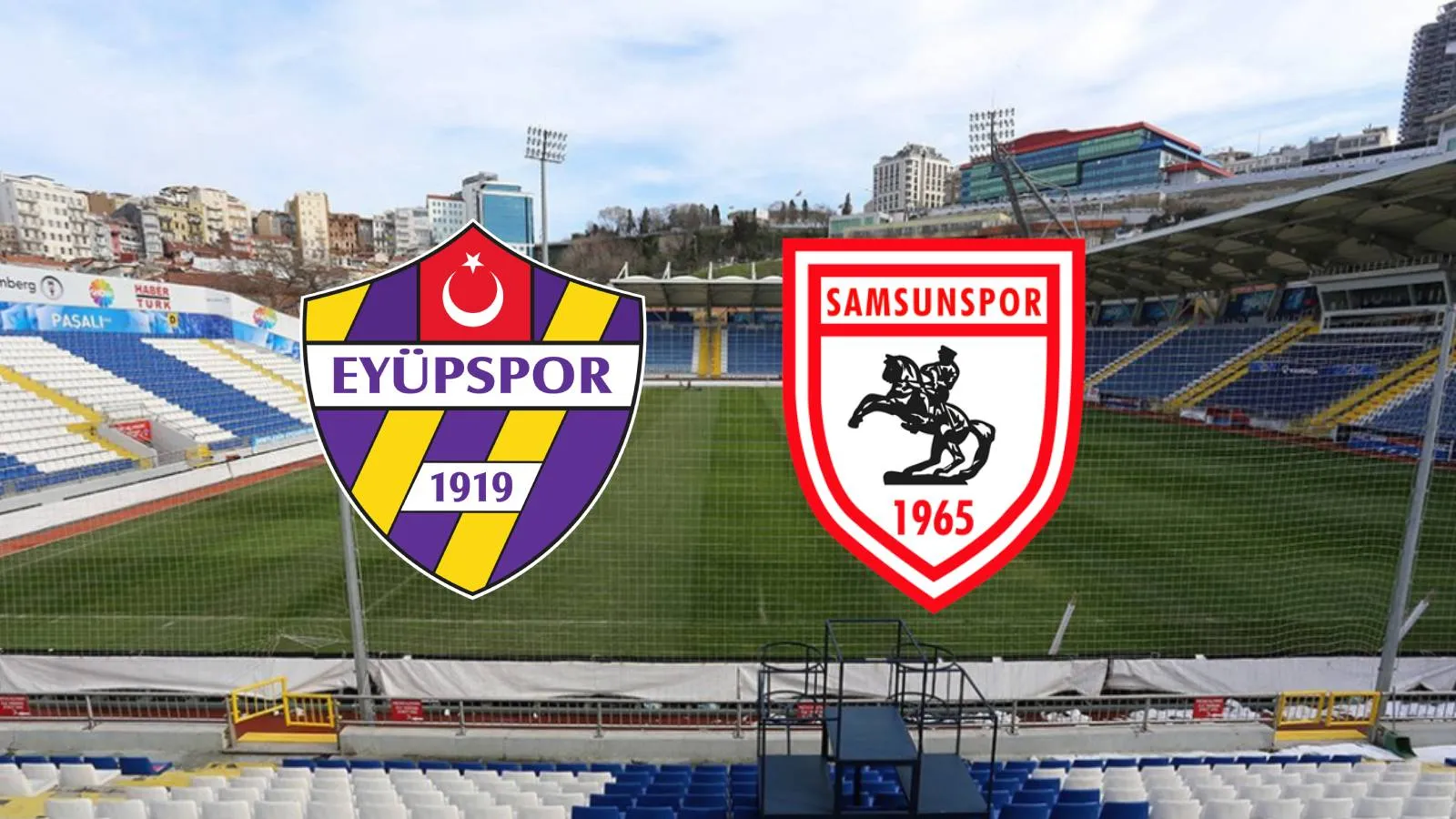 Prediksi Pertandingan Eyüpspor vs Samsunspor