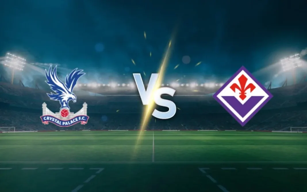 Prediksi Fiorentina vs Crystal Palace Misi Mustahil atau Comeback Bersejarah