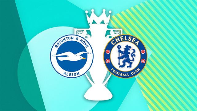 Prediksi Brighton & Hove Albion vs Chelsea
